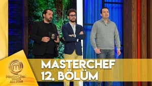 MasterChef Türkiye 6. évad Ep.12 12. epizód