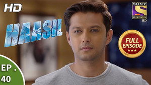 Haasil Season 1 Ep.40 40. epizód