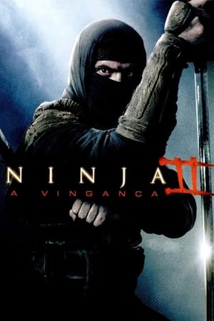 Ninja 2 – A harcos bosszúja poszter