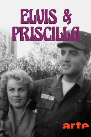 Elvis & Priscilla - Der King und das Mädchen poszter