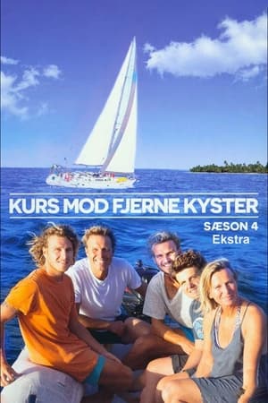 Kurs mod fjerne kyster - Ekstra