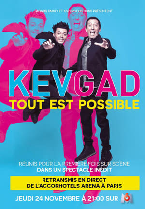 Kev Adams & Gad Elmaleh - Kev Gad, Tout est possible poszter