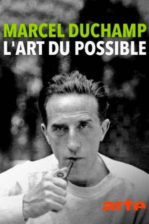 Marcel Duchamp: The Art of the Possible poszter