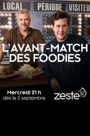 L'avant-match des foodies