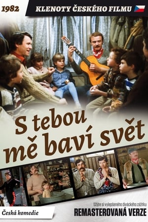 S tebou mě baví svět poszter