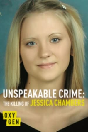 Unspeakable Crime: The Killing of Jessica Chambers poszter