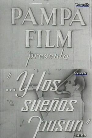 ...Y los sueños pasan