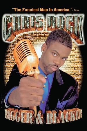 Chris Rock: Bigger & Blacker poszter