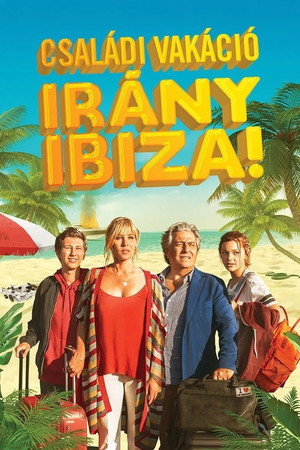 Családi vakáció - Irány Ibiza!