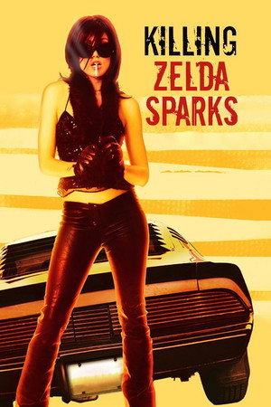 Killing Zelda Sparks poszter
