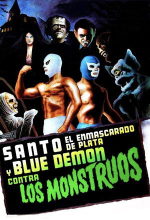 Santo el enmascarado de plata y Blue Demon contra los monstruos poszter
