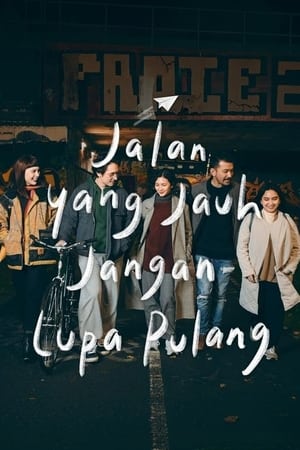 Jalan yang Jauh, Jangan Lupa Pulang poszter