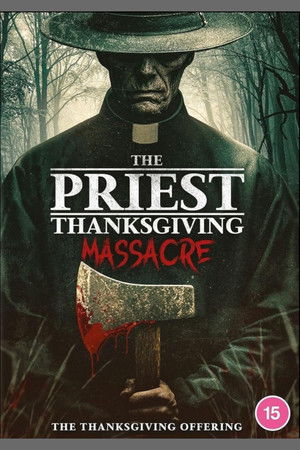 The Priest: Thanksgiving Massacre poszter