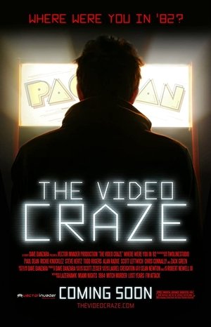 The Video Craze poszter