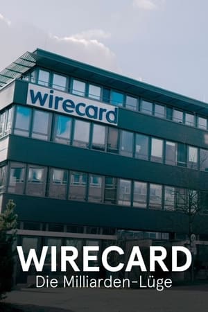 Wirecard - Die Milliarden-Lüge poszter