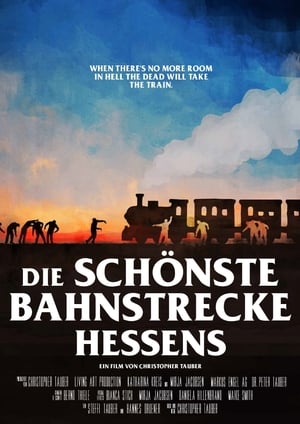 Die schönste Bahnstrecke Hessens poszter