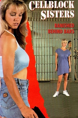 Cell Block Sisters: Banished Behind Bars poszter