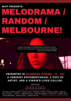 Melodrama/Random/Melbourne! poszter