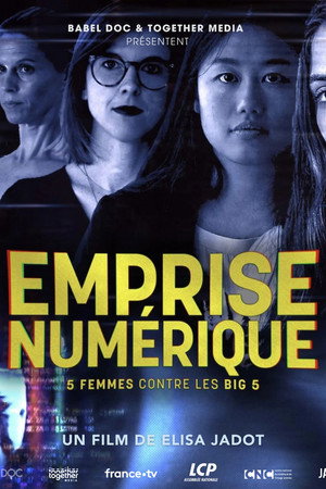 Emprise numérique, 5 femmes contre les Big 5 poszter