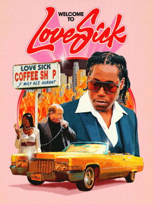 Love Sick: Open All Day, Every Night poszter