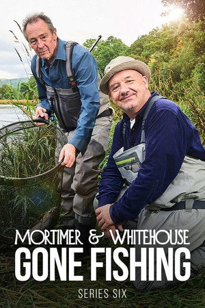 Mortimer & Whitehouse: Gone Fishing