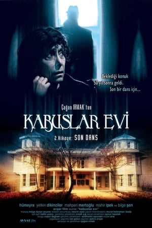 Kabuslar Evi: Son Dans