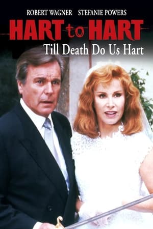 Hart to Hart: Till Death Do Us Hart poszter