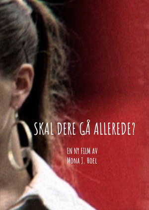 Skal dere gå allerede? poszter