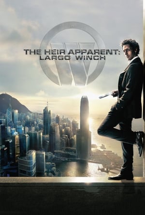 Largo Winch - Az örökös poszter