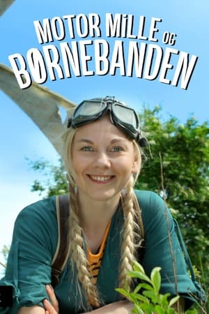 Motor Mille og Børnebanden