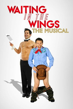 Waiting in the Wings: The Musical poszter
