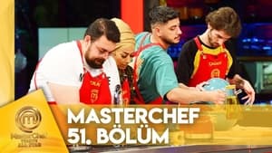 MasterChef Türkiye 6. évad Ep.51 51. epizód