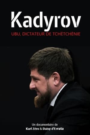 Kadyrov, Ubu dictateur de Tchétchénie poszter