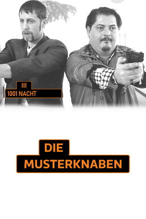 Die Musterknaben 3 - 1000 und eine Nacht poszter