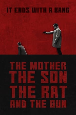 The Mother the Son The Rat and The Gun poszter