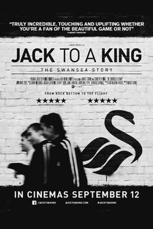 Jack to a King: The Swansea Story poszter