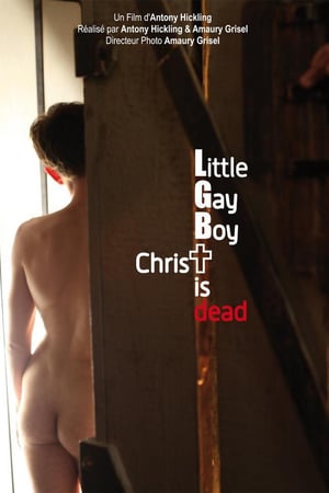 Little Gay Boy, Christ is Dead poszter