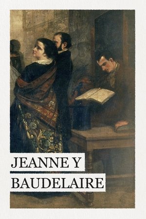 La femme sans nom : l'histoire de Jeanne et Baudelaire poszter