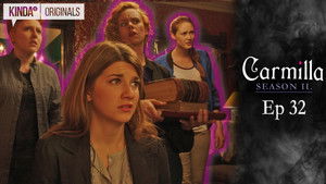 Carmilla 2. évad Ep.32 32. epizód