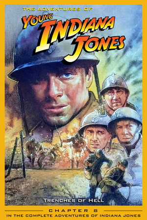 Az ifjú Indiana Jones: 08. A nagy szökés (A pokol lövészárkai) poszter