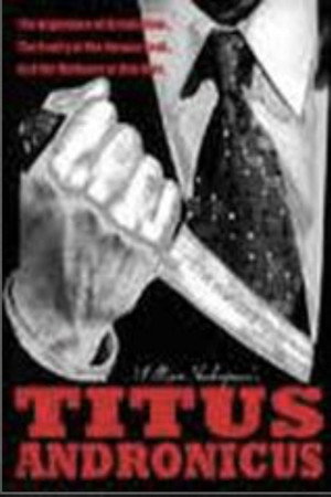 William Shakespeare's Titus Andronicus poszter