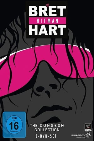 Bret Hart: The Dungeon Collection poszter