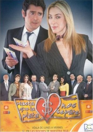 Hasta que la plata nos separe poszter