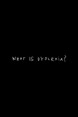 What is dyslexia? poszter