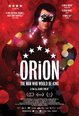 Orion: The Man Who Would Be King poszter