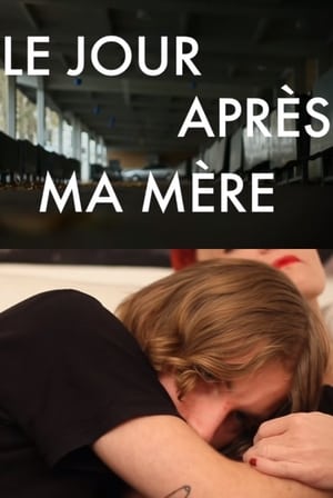 Le jour après ma mère poszter