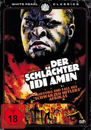 Rise and Fall of Idi Amin poszter