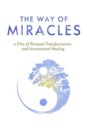 The Way of Miracles poszter