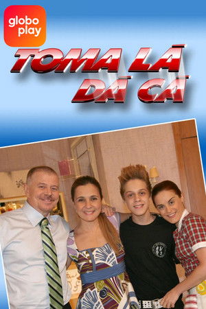Toma Lá, Dá Cá poszter