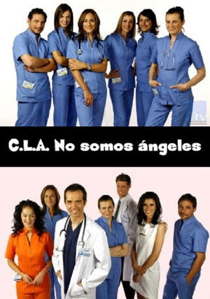 C.L.A. No somos ángeles poszter